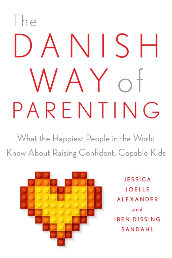 The Best Parenting Books for Toddlers the danish way of parenting